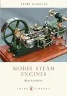 Model Steam Engines by Bob Gordon 9780852639061 NEW Paperback softback