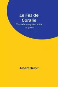 在飛比找博客來優惠-Le Fils de Coralie: Comédie en