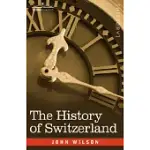 THE HISTORY OF SWITZERLAND