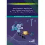 SILICON-GERMANIUM HETEROJUNCTION BIPOLAR TRANSISTORS FOR MM-WAVE SYSTEMS: TECHNOLOGY, MODELING AND CIRCUIT APPLICATIONS