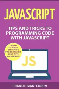 在飛比找博客來優惠-Javascript: Tips and Tricks to