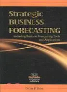 在飛比找三民網路書店優惠-Strategic Business Forecasting