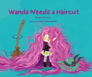 Wanda Needs a Haircut