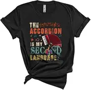 Vintage The Accordion is My Second Language Cool Cute Accordion Player Musician Musical Instruments Unisex T-Shirt