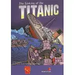 THE SINKING OF THE TITANIC