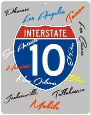 I-10 metal Interstate hwy 11x14 sign - Florida to New Orleans to Houston to LA