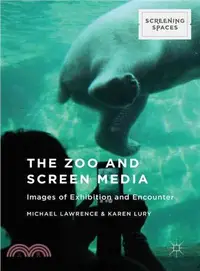 在飛比找三民網路書店優惠-The Zoo and Screen Media ─ Ima