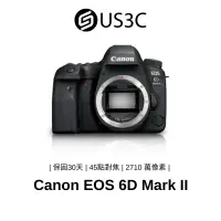 在飛比找蝦皮商城優惠-Canon EOS 6D Mark II 6D2 2710萬