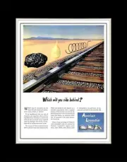 1944 Which Will You Ride Behind American Locomotive - Matted for 11x14 Frame