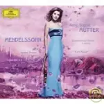 MENDELSSOHN: VIOLIN CONCERTO, VIOLIN SONATA & PIANO TRIO / ANNE-SOPHIE MUTTER