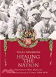 Healing the Nation ― Prisoners of War, Medicine and Nationalism in Turkey, 1914-1939