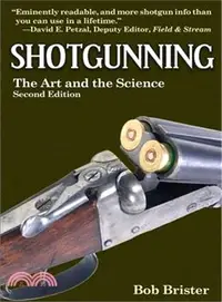 在飛比找三民網路書店優惠-Shotgunning ─ The Art and the 