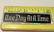 Decal One Day At A Time 2" x 1/2" Black Alcoholics Anonymous AA Sticker emblem