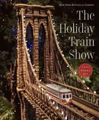 在飛比找博客來優惠-The Holiday Train Show: The Ne