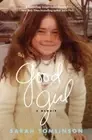 Good Girl: A Memoir by Sarah Tomlinson: New