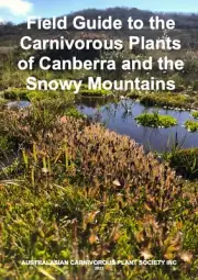 Field Guide to the Carnivorous Plants of Canberra and the Snowy Mountains