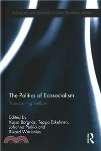 在飛比找三民網路書店優惠-The Politics of Ecosocialism ―