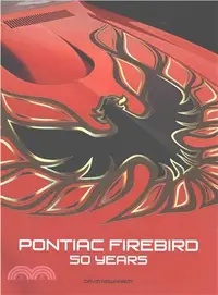 在飛比找三民網路書店優惠-Pontiac Firebird ─ 50 Years