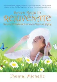 在飛比找博客來優惠-Seven Keys to Rejuvenate: Natu