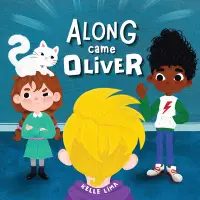 在飛比找誠品線上優惠-Along Came Oliver: A Story Abo