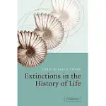 EXTINCTIONS IN THE HISTORY OF LIFE