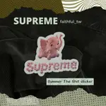 【FAITHFUL】SUPREME SUMMER THE SHIT STICKER 【SUPSK011】粉紅小象 貼紙