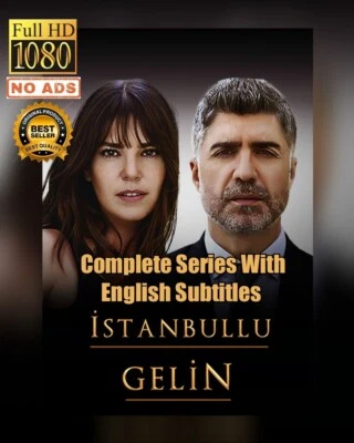 Istanbullu Gelin ▪︎ Bride Of Istanbul ▪︎ Drama ▪︎ English Subtitles ▪︎ No Ads
