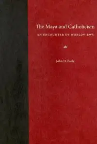 在飛比找博客來優惠-The Maya And Catholicism: An E