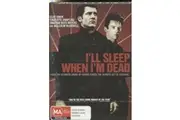 I'LL SLEEP WHEN I'M DEAD - Clive Owen, Malcolm McDowell - DVD New