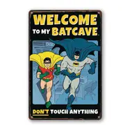 2x Tin Sign Welcome To My Batcave Do Not Touch Anything Man Cave