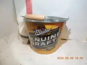 Miller Genuine Draft Beer Bucket - Galvanised collectable bucket with handle