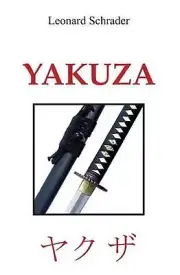 Yakuza by Leonard Schrader (English) Paperback Book
