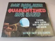 NEW Dan Radlauer and his Quarantined Big Band CD Jazz Time of Social Distancing