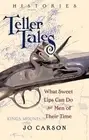 Teller Tales: Histories by Jo Carson (English) Paperback Book