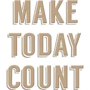 Spellbinders Glimmer Impression Hotfoil Plate Make Today Count