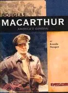 在飛比找三民網路書店優惠-Douglas Macarthur: America's G