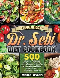 在飛比找誠品線上優惠-The Ultimate Dr. Sebi Diet Coo