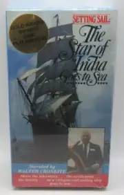 SETTING SAIL: STAR OF INDIA GOES TO SEA VHS VIDEO DOCUMENTARY, WALTER CRONKITE