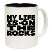 Aa My Life Is On The Rocks Mug Cup