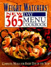 Weight Watchers New 365-Day Menu Cookbook: Complete Meals for Every Day of the