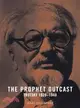 The Prophet Outcast: Trotsky : 1929-1940