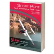 Gleim Sport Pilot FAA Knowledge Test Prep – 2023