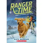 NIGHT OF SOLDIERS AND SPIES (RANGER IN TIME #10)/KATE MESSNER【三民網路書店】