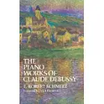 THE PIANO WORKS OF CLAUDE DEBUSSY