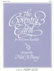 The Coventry Carol Sheet Music 2 Octave Handbells 1984 Noel A Piercy Agape