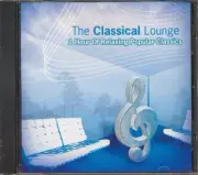 Mozart, Bach, Beethoven, Etc. - The Classical Lounge: 1 Hour Of Relaxing Popular