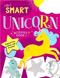 在飛比找三民網路書店優惠-The Smart Unicorn Activity Boo