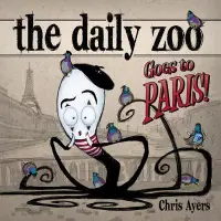 在飛比找博客來優惠-The Daily Zoo Goes to Paris