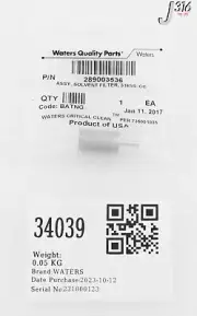 34039 WATERS ASSY, SOLVENT FILTER, 316SS, CC (NEW) 289003536