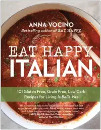 在飛比找博客來優惠-Eat Happy Italian: 100 Gluten-